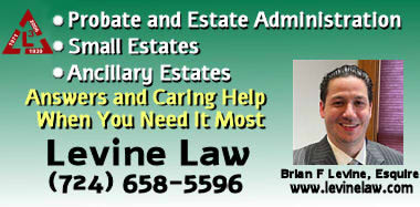 Law Levine, LLC - Estate Attorney in Uniontown PA for Probate and Estate Administration including small estates and ancillary estates